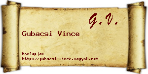 Gubacsi Vince névjegykártya